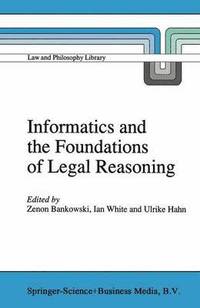 bokomslag Informatics and the Foundations of Legal Reasoning