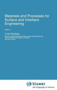 bokomslag Materials and Processes for Surface and Interface Engineering