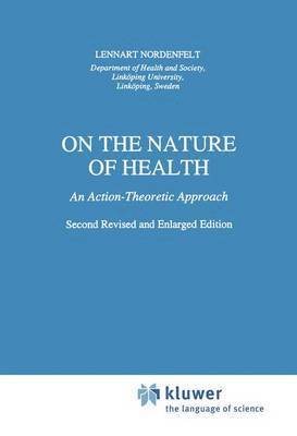 On the Nature of Health 1
