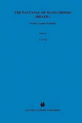 bokomslag The Pantanal of Mato Grosso (Brazil)