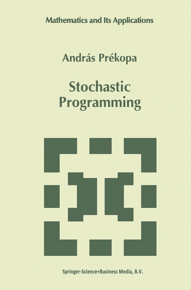 András Prékopa, András - Stochastic Programming, Inbunden