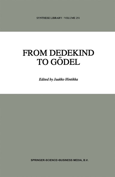 Jaakko Hintikka - From Dedekind to Gödel, Inbunden