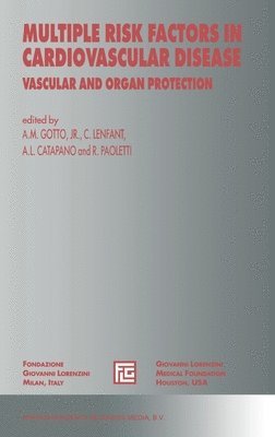 Multiple Risk Factors in Cardiovascular Disease: Vascular and Organ Protection 1