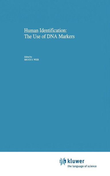 bokomslag Human Identification: The Use of DNA Markers