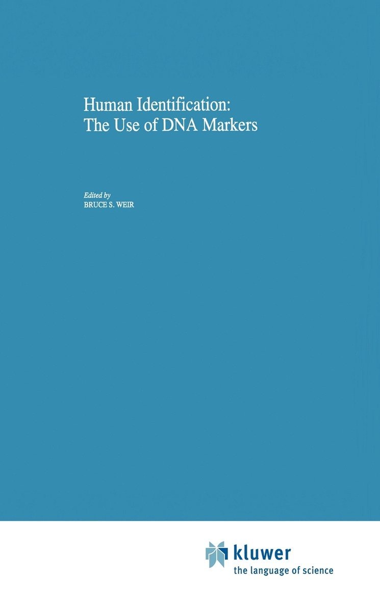 Human Identification: The Use of DNA Markers 1