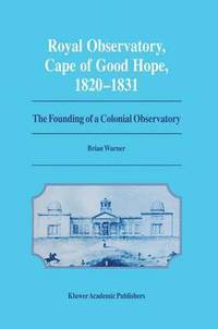 bokomslag Royal Observatory, Cape of Good Hope 18201831