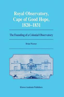 bokomslag Royal Observatory, Cape of Good Hope 18201831