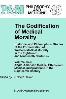 bokomslag The Codification of Medical Morality