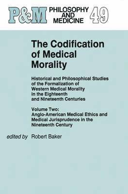 bokomslag The Codification of Medical Morality