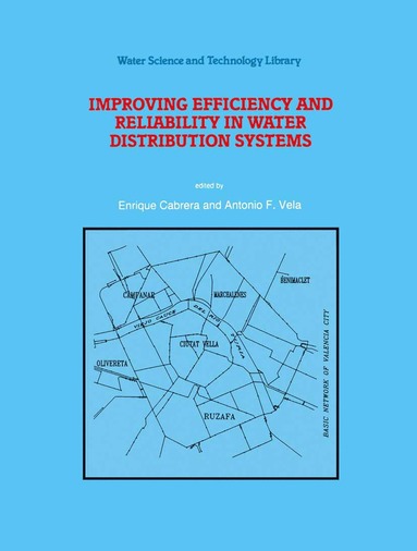 bokomslag Improving Efficiency and Reliability in Water Distribution Systems