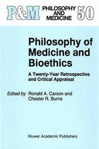 bokomslag Philosophy of Medicine and Bioethics