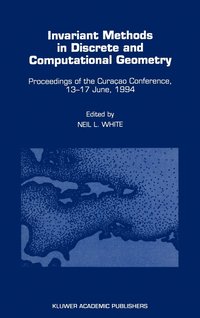 bokomslag Invariant Methods in Discrete and Computational Geometry
