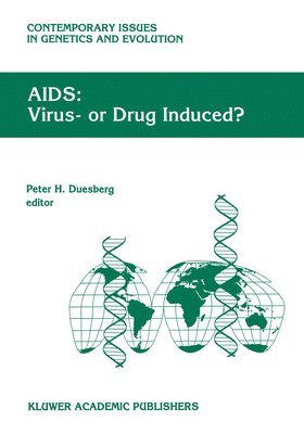 bokomslag AIDS: Virus- or Drug Induced?