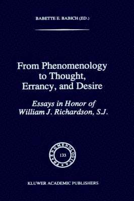 From Phenomenology to Thought, Errancy, and Desire 1