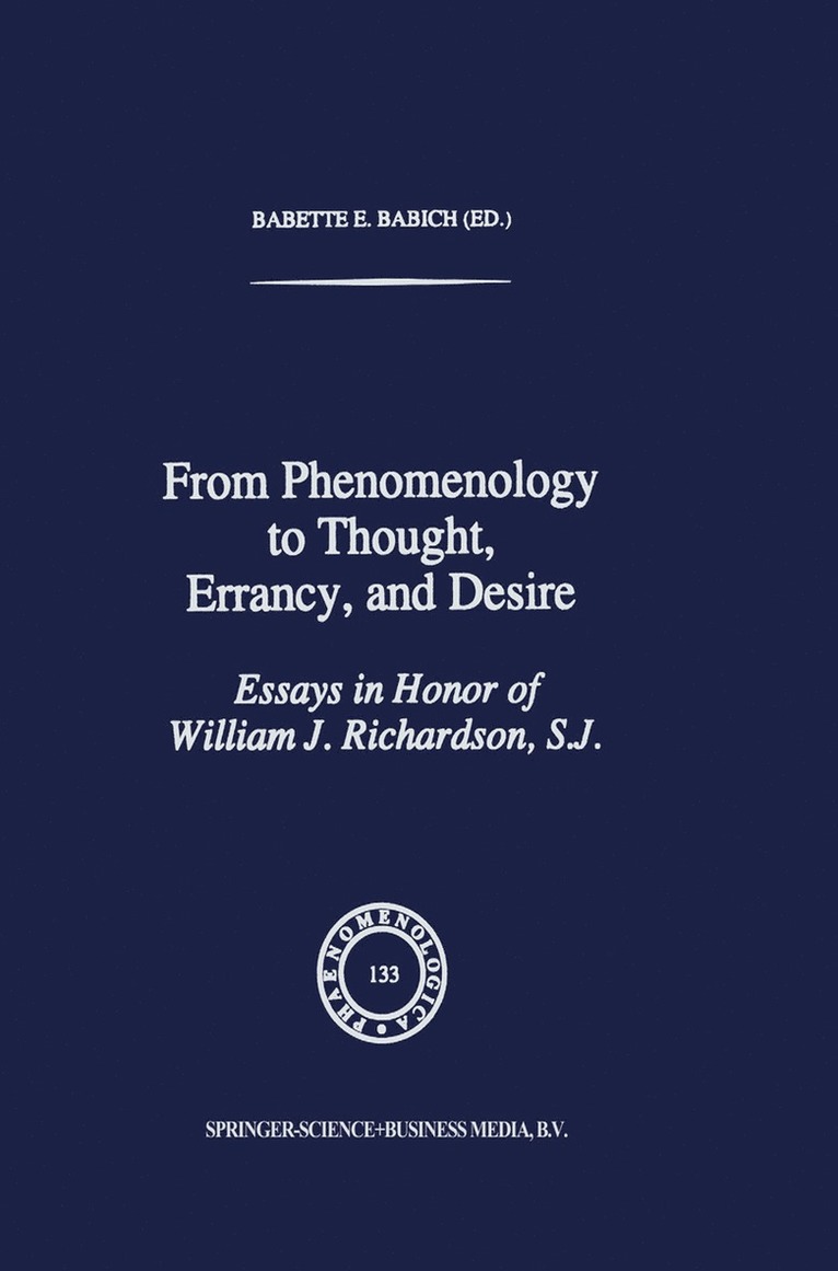 From Phenomenology to Thought, Errancy, and Desire 1