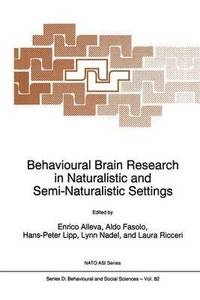 bokomslag Behavioural Brain Research in Naturalistic and Semi-Naturalistic Settings