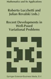 bokomslag Recent Developments in Well-Posed Variational Problems