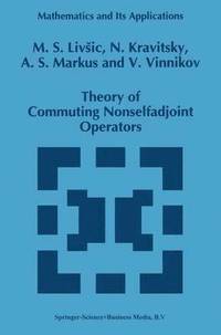bokomslag Theory of Commuting Nonselfadjoint Operators