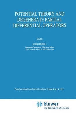 Potential Theory and Degenerate Partial Differential Operators 1