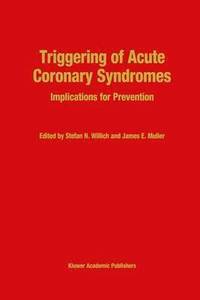 bokomslag Triggering of Acute Coronary Syndromes