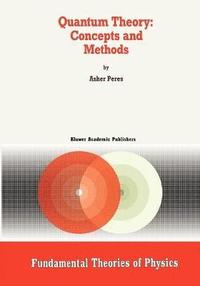bokomslag Quantum Theory: Concepts and Methods