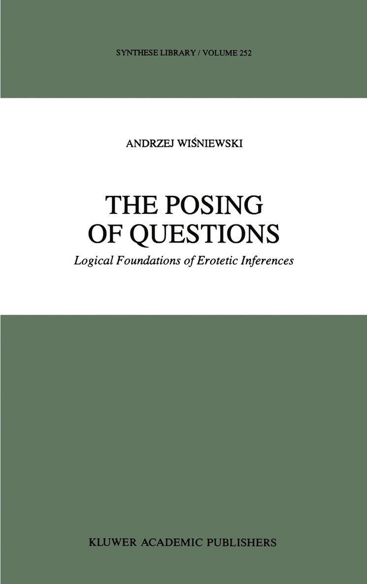 A. Wisniewski - Posing of Questions, Inbunden