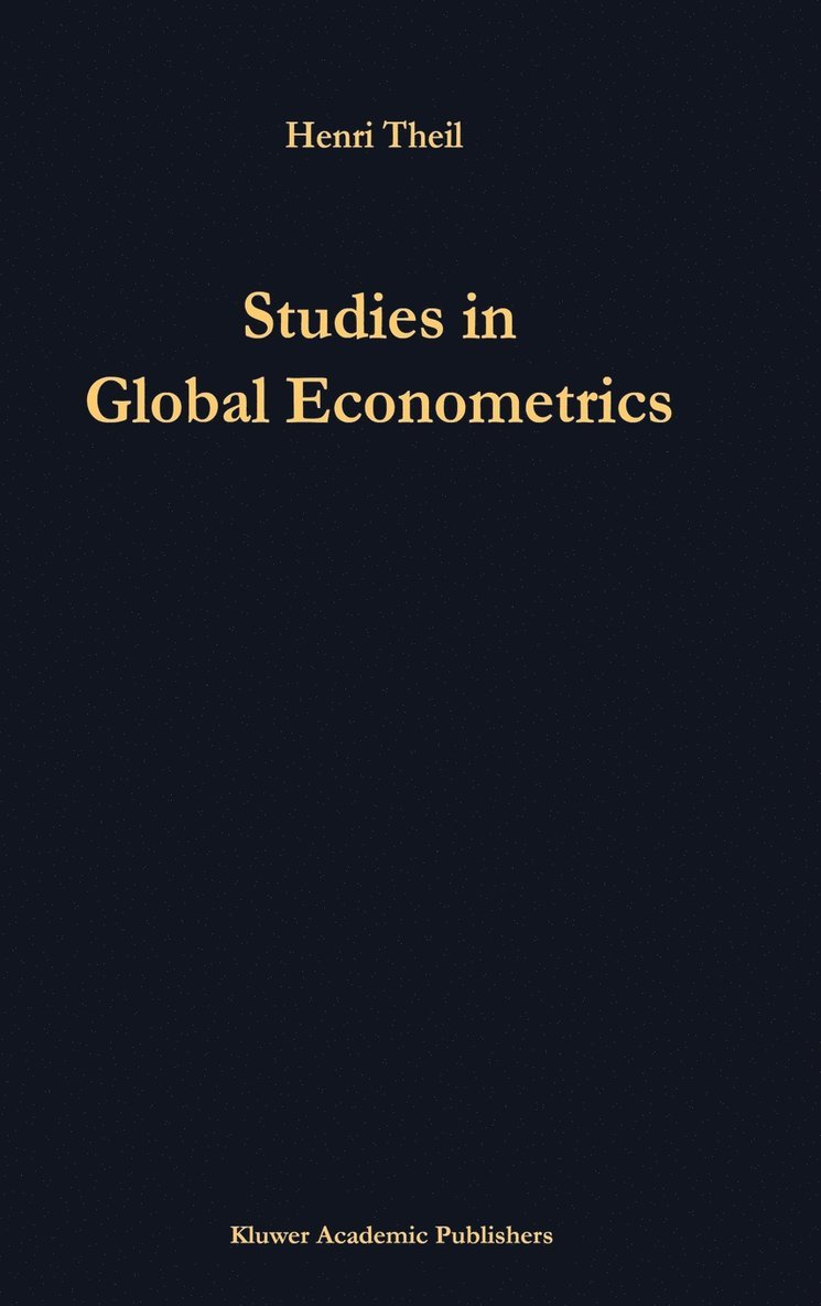 H. Theil, Henri Theil - Studies in Global Econometrics, Inbunden