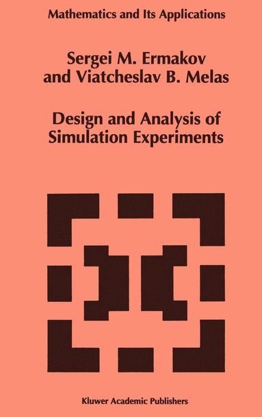 bokomslag Design and Analysis of Simulation Experiments