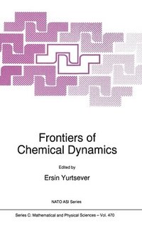 bokomslag Frontiers of Chemical Dynamics