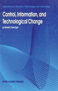 bokomslag Control, Information and Technological Change