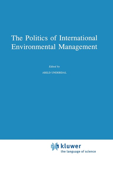 bokomslag Politics of International Environmental Management