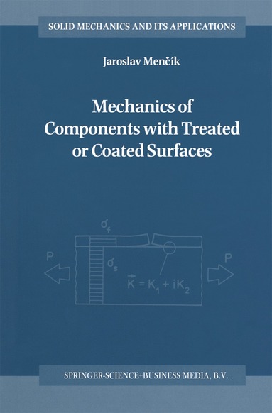 bokomslag Mechanics of Components with Treated or Coated Surfaces