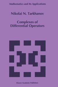 bokomslag Complexes of Differential Operators
