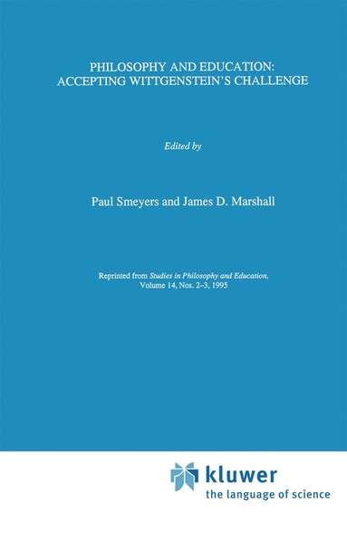 Paul Smeyers, J.D. Marshall - Philosophy and Education:, Inbunden
