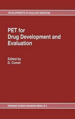 PET for Drug Development and Evaluation 1