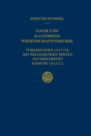 Edmund Husserl, U. Panzer - Logik und Allgemeine Wissenschaftstheorie, Inbunden