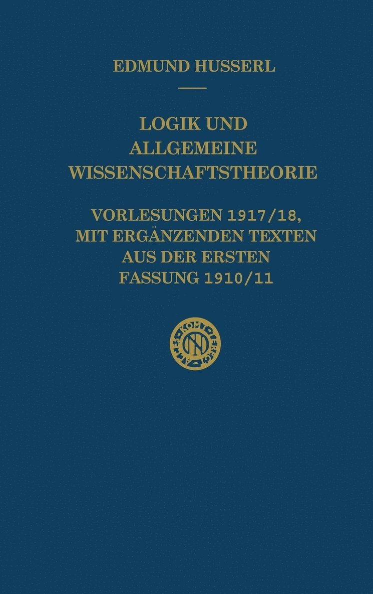 Edmund Husserl, U. Panzer - Logik und Allgemeine Wissenschaftstheorie, Inbunden
