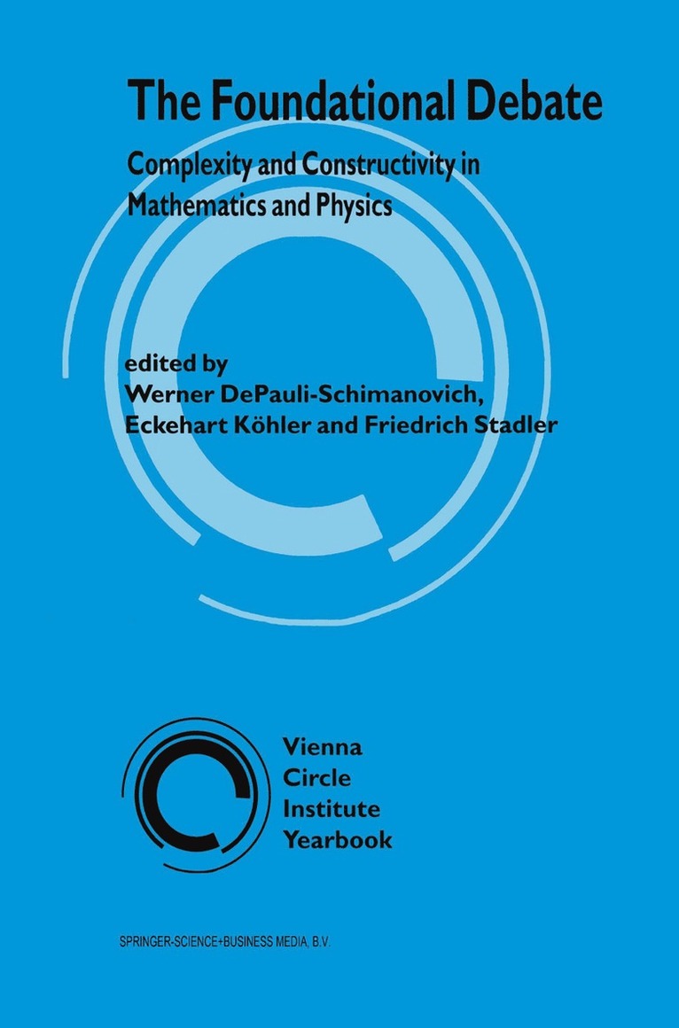 Werner DePauli-Schimanovich, Eckehart Köhler, F. Stadler, Werner Depauli-Schimanovich - Foundational Debate, Inbunden