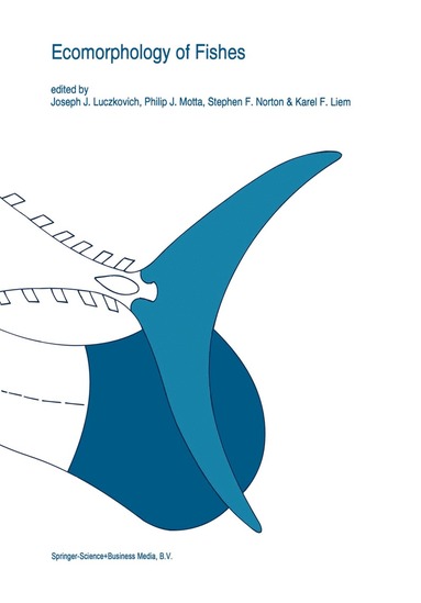 Joseph J. Luczkovich, Philip J. Motta, Stephen F. Norton, Karel F. Liem - Ecomorphology of fishes, Inbunden