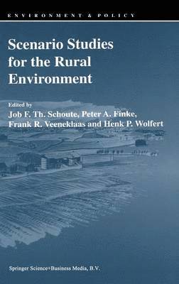 Scenario Studies for the Rural Environment 1