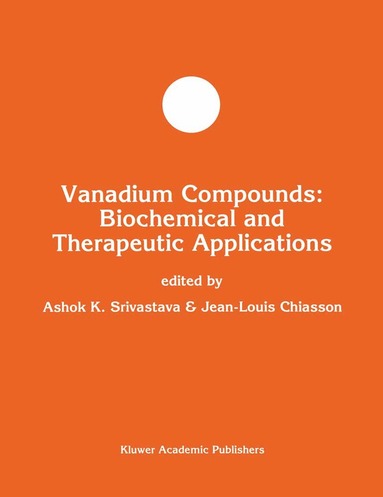 bokomslag Vanadium Compounds: Biochemical and Therapeutic Applications