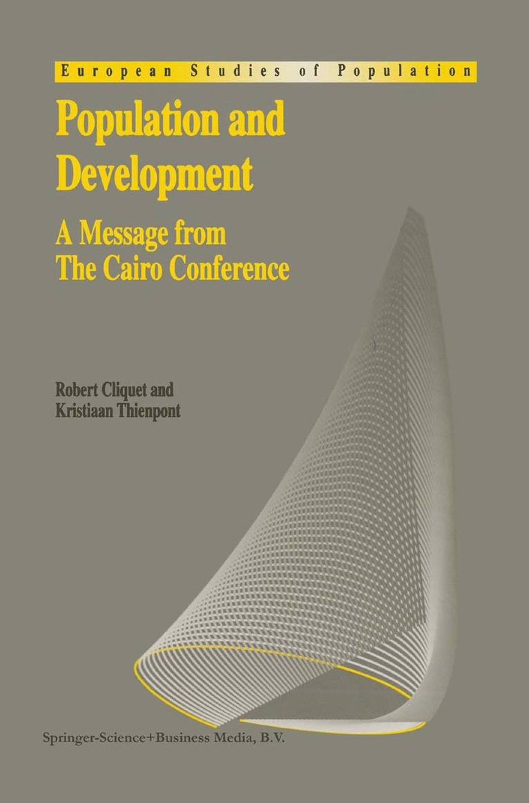 Robert L. Cliquet, Kristiaan Thienpont - Population and Development, Inbunden