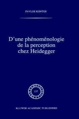 D'une phnomnologie de la perception chez Heidegger 1
