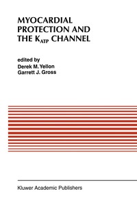 bokomslag Myocardial Protection and the KATP Channel