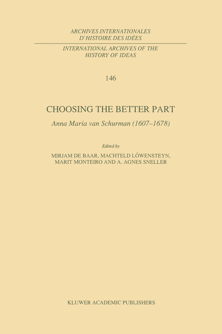M.P. de Baar, Machteld Löwensteyn, Marit Monteiro, A. Agnes Sneller, M. P. De Baar, M P de Baar, A Agnes Sneller - Choosing the Better Part, Inbunden
