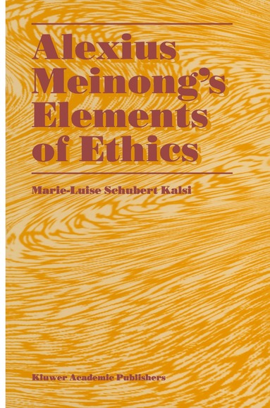 bokomslag Alexius Meinong's Elements of Ethics
