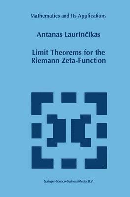 Antanas Laurincikas - Limit Theorems for the Riemann Zeta-Function, Inbunden