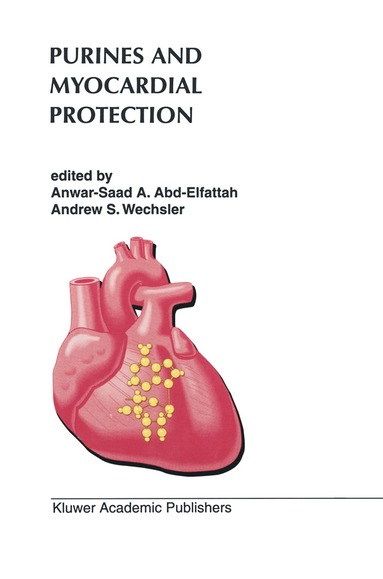 bokomslag Purines and Myocardial Protection