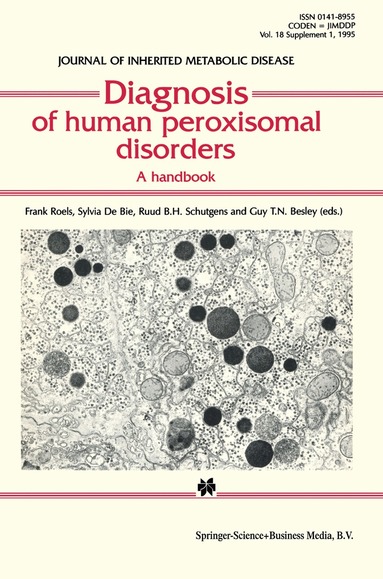 Frank Roels, Sylvia De Bie, R.B.H. Schutgens, G.T.N. Besley - Diagnosis of human peroxisomal disorders, Häftad