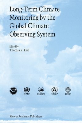 Long-Term Climate Monitoring by the Global Climate Observing System 1